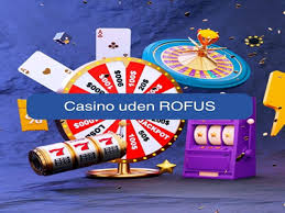 Bedste Casino Uden ROFUS - Find Dit Perfekte Spil Bedste Casino Uden ROFUS - Find Dit Perfekte Spil
