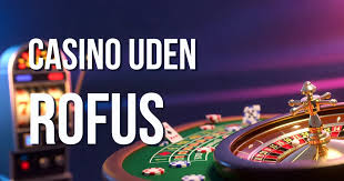 Opdag Bedste Casino Uden Om Rufus