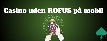 Oplev Fordele ved Online Casino Uden Rufus