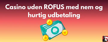 Oplev Fordelene ved Casino Uden Rufus Oplev Fordelene ved Casino Uden Rufus