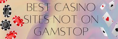 Betting Sites Not on Gamstop Enjoy Responsible Gaming