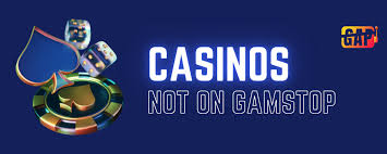 Exploring Casino Sites Not on Gamstop Your Guide to Responsible Gaming 1793264082