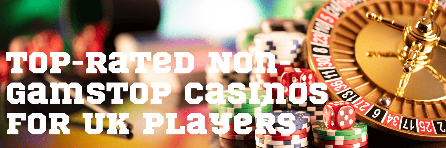 Non-Gamstop Casinos Explore Alternative Gaming Options