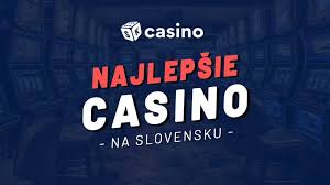 Slovenské legálne online kasína Zábava vo svete hazardu