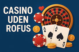 Spil Kasino Uden Om Rufus En Guide til Online Spil