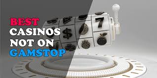 Top Casino Sites Not on Gamstop - Discover Your Next Gaming Adventure